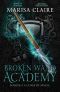 [Broken Wand Academy 01] • A Curse of Magic